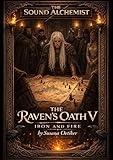bts v loses his bag  THE RAVEN\'S OATH V: Iron and Fire (English Edition)