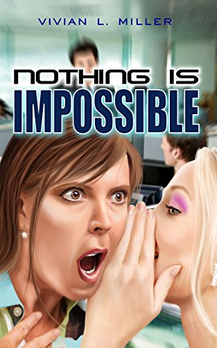 Nothing Is Impossible (English Edition)
