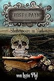  Frost & Payne - Band 9: Shakespeare im Park