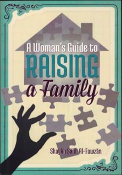 Paperback A Womens's Guide to Raising a Family Book