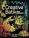 Creative Batik (Search Press Classics)