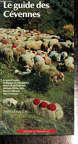Guide des Cévennes Le Magos,Isabelle