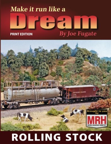 Make it run like a Dream: Rolling Stock