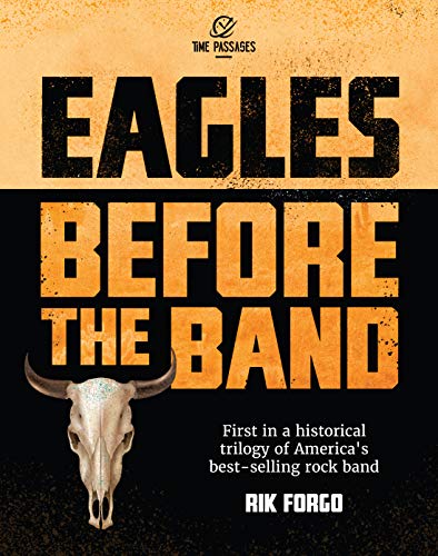 Eagles: Before the Band Doc