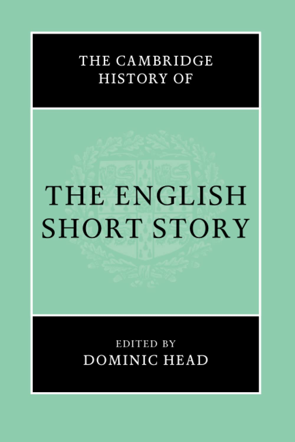 The Cambridge History of the English Short Story