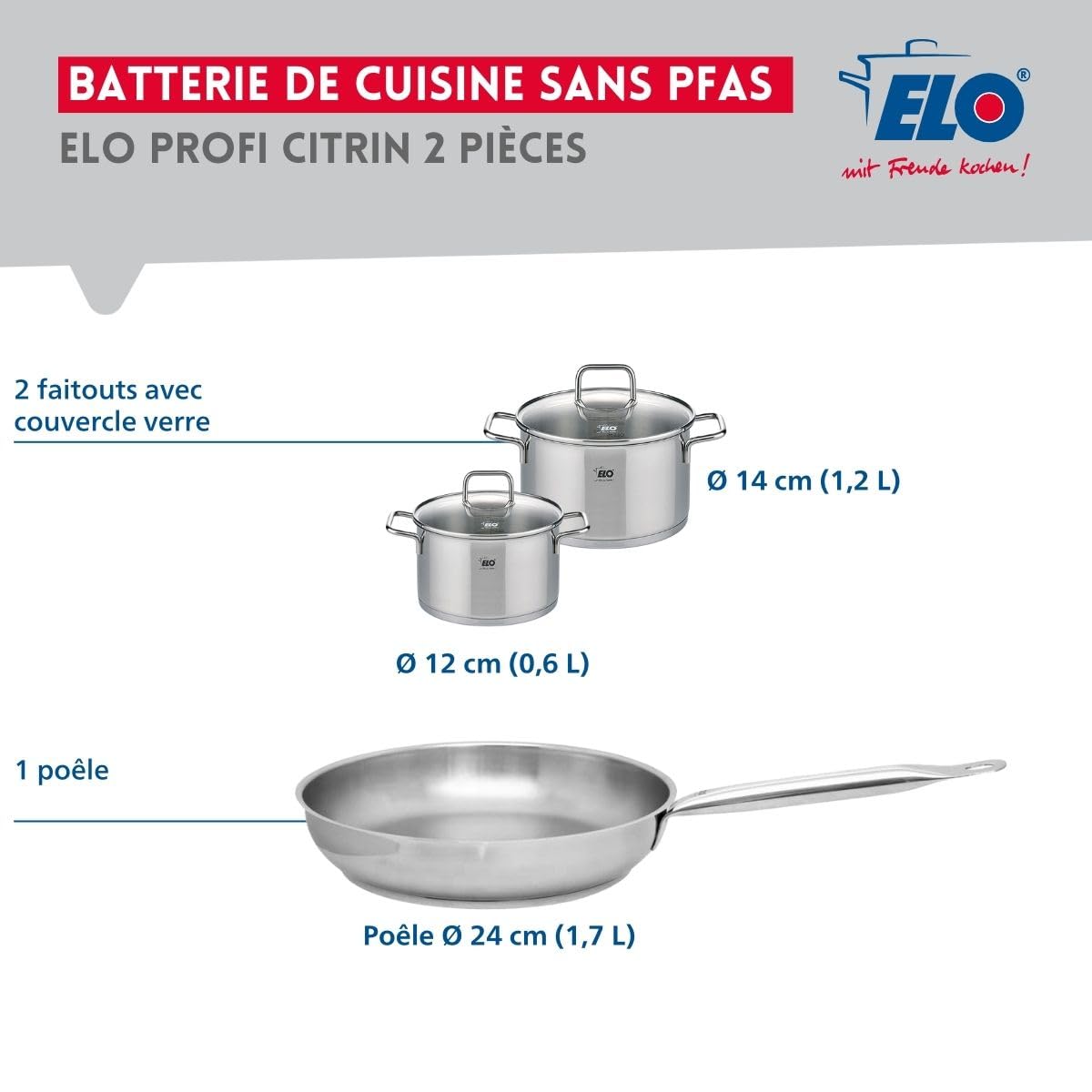 Elo Batterie cuisine 1 poêle 24 cm et 2 faitouts 12/14 cm