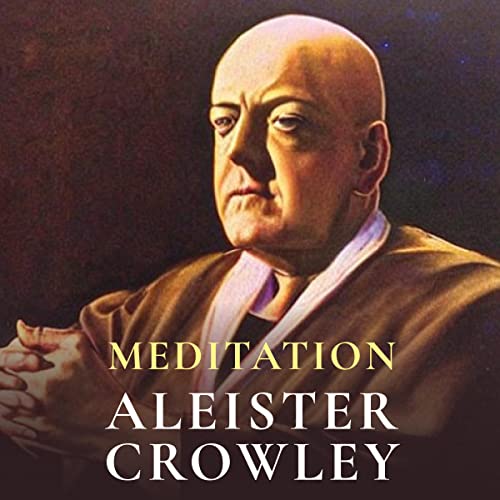 Meditation by Aleister Crowley episode artwork
