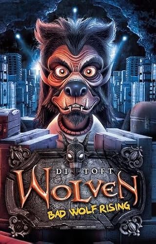 Wolven. Bad Wolf Rising