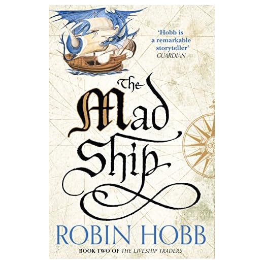 The Mad Ship (The Liveship Traders, Book 2) (English Edition)