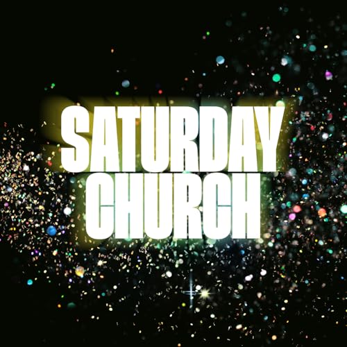 The Voices of Saturday Church