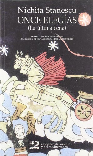 Once elegías, la última cena (Poesía del Oriente y del Mediterráneo)
