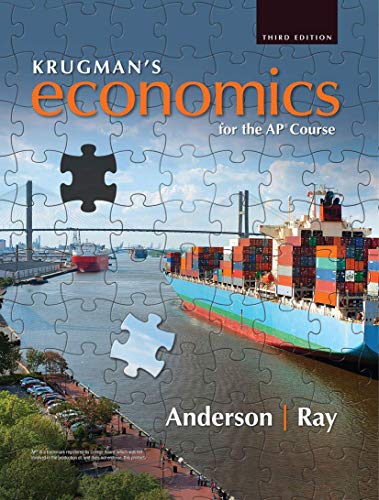 Krugman s Economics for the AP Course High School