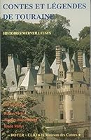 Contes et légendes de Touraine: Histoires merveilleuses (Collection La Moisson des contes) 2908670151 Book Cover