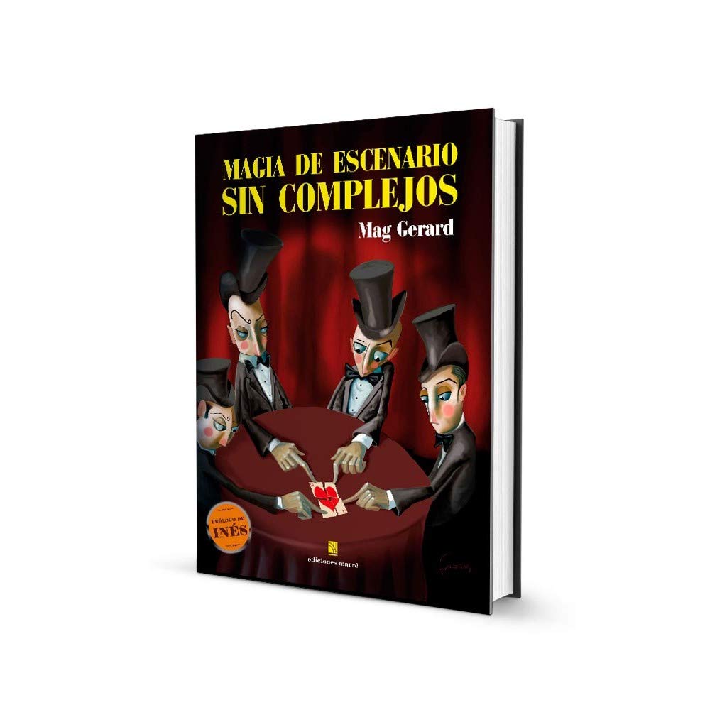 Magia de escenario sin complejos