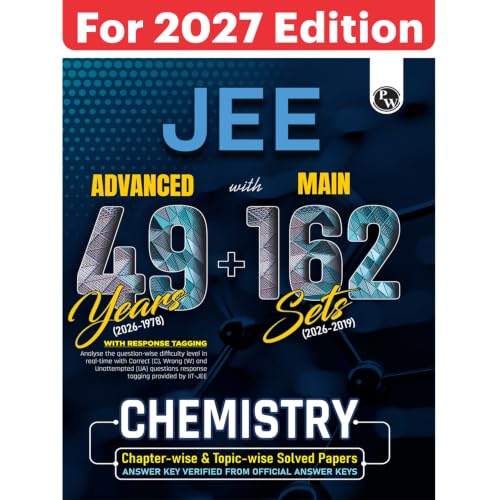 Image of PW JEE Advanced 49 Years (2026-1978) with JEE Main 162 Sets PYQs (2026-2019) Chemistry | Chapterwise and Topicwise Solved Papers For JEE Main & Advanced 2027 Exams