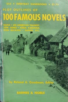 Paperback Plot Outlines of 100 Famous Novels Book