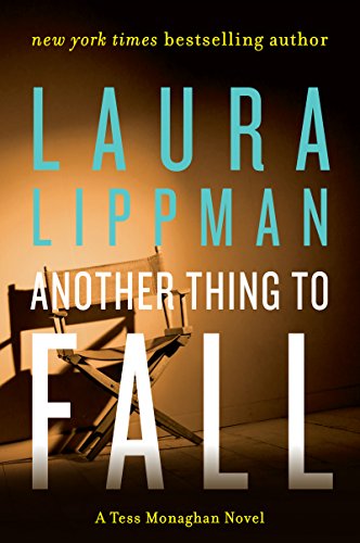 Another Thing to Fall: A Tess Monaghan Novel