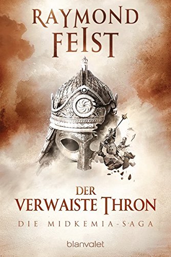 Die Midkemia-Saga 2: Der verwaiste Thron Die Midkemia-Saga 2: Der verwaiste Thron