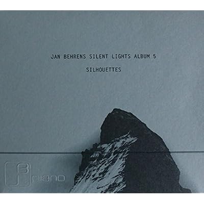 Jan Behrens - Silent Lights - Album 5 - silhouettes