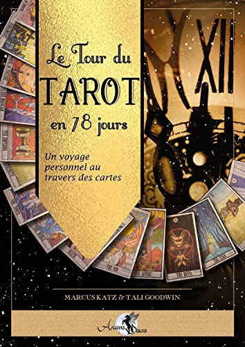 Le livre Le tour du Tarot en 78 jours