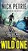 The Wild One (A Peter Ash Novel)