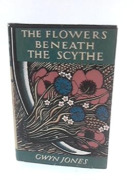 The Flowers beneath the Scythe