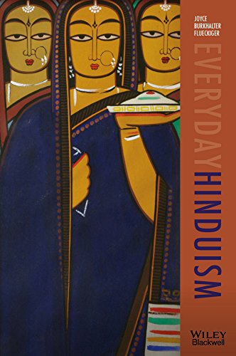 Everyday Hinduism (Lived Religions Book 1)