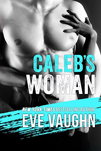 Caleb's Woman (English Edition)