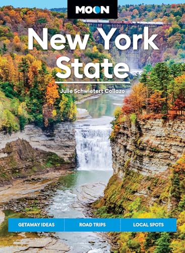 Moon New York State: Getaway Ideas, Road Trips, Local Spots...