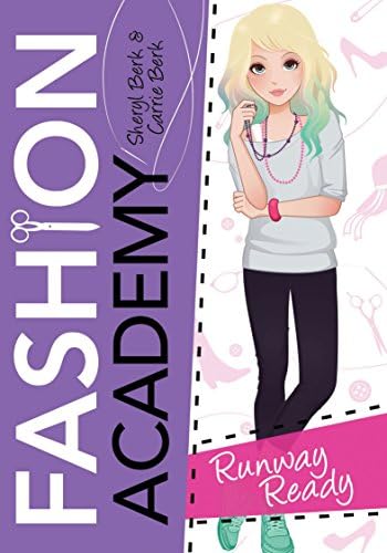 Sheryl BerkRunway Ready (Fashion Academy, 2)