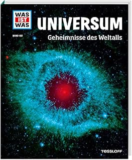 WAS IST WAS Band 102 Universum. Geheimnisse des Weltalls