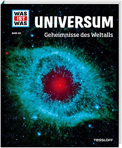 WAS IST WAS Band 102 Universum. Geheimnisse des Weltalls