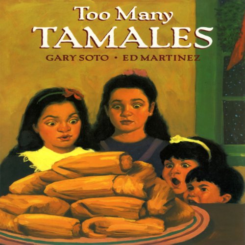 Too Many Tamales (Audible Audio Edition) Gary Soto, Blanca Camacho, Weston Woods Books