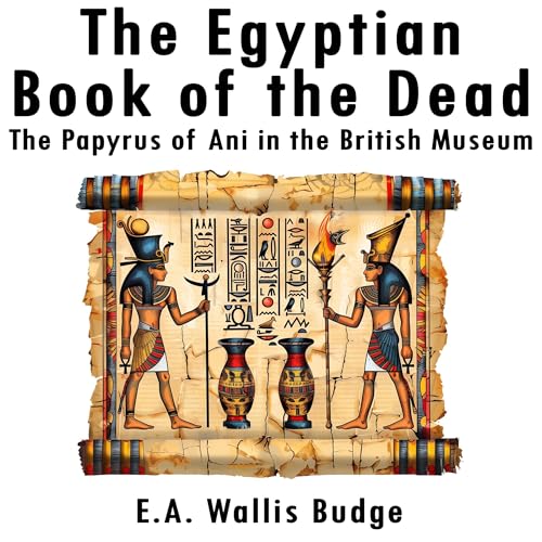The Egyptian Book of the Dead by E.A. Wallis Budge episode artwork