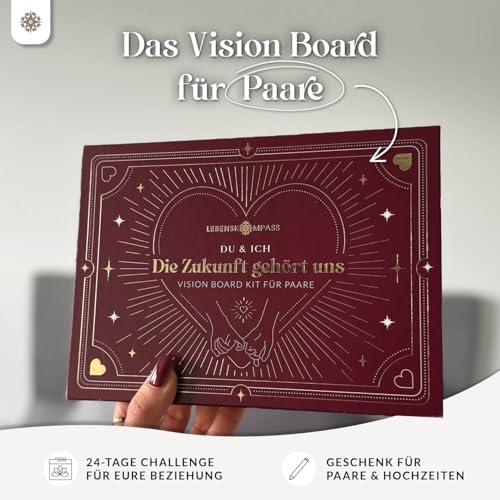 LEBENSKOMPASS® Vision Board Set & Bucket List für Paare ”Unsere Zukunft” - DAS ORIGINAL - Bastelt ein gemeinsames Visionboard für euer Leben - für Partner und Pärchen, Jahrestag Geschenk