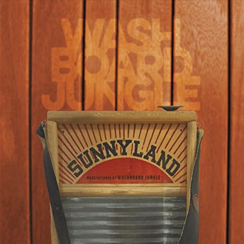 Play Sunnyland by Washboard Jungle on Amazon Music