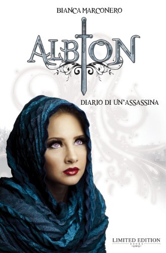 Albion - Diario di un'Assassina Albion - Diario di un'Assassina