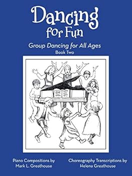Paperback Dancing for Fun: Group Dancing for All Ages Book Two Book