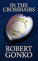 In The Crosshairs 1544287461 Book Cover