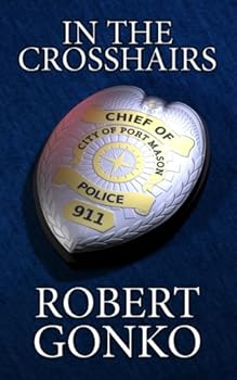 Paperback In The Crosshairs (Port Mason) Book