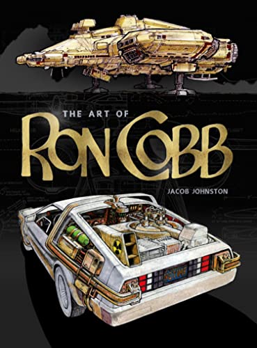 The Art of Ron Cobb (English Edition)