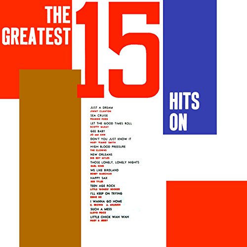 The Greatest 15 Hits [Explicit] by VARIOUS ARTISTS on Amazon Music ...