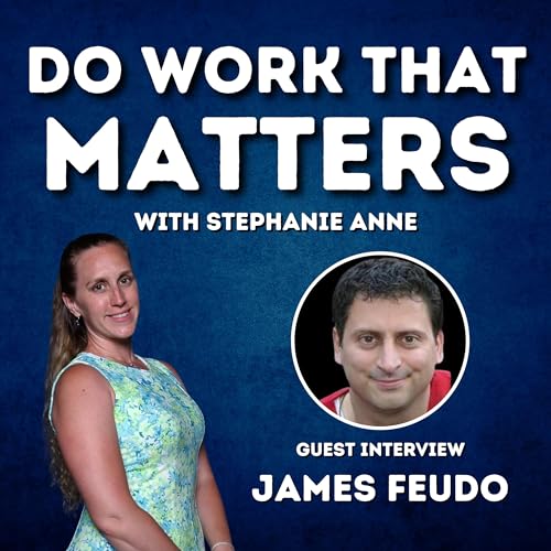 『#108 James Feudo: Living a Life of Integration』のカバーアート