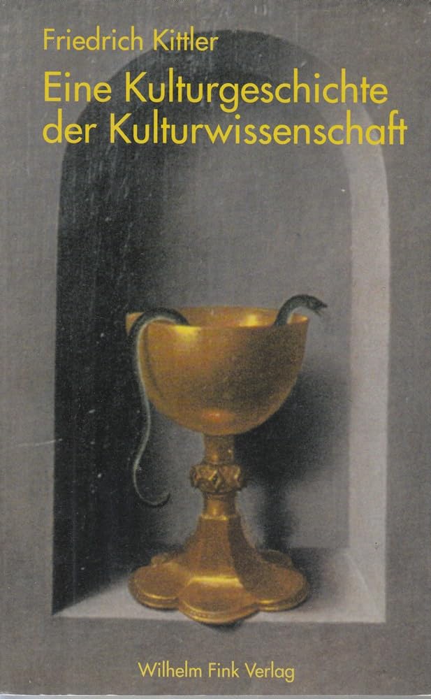 Eine Kulturgeschichte der Kulturwissenschaft: 2. Auflage