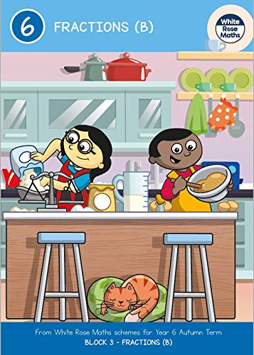 Year 6: HL Autumn Block 3 Fractions (B) 2020 (English Edition)