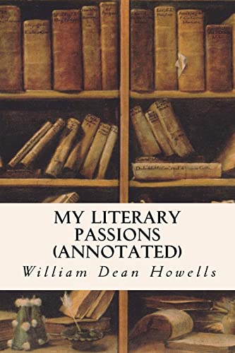 My Literary Passions (annotated)