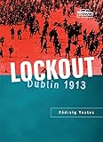 Lockout: Dublin 1913