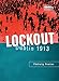 Lockout: Dublin 1913