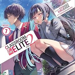 『Classroom of the Elite: Year 2 (Light Novel) Vol. 7』のカバーアート