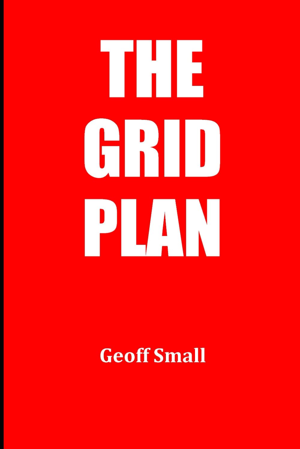 The Grid Plan (The Dirty Rouge Series)